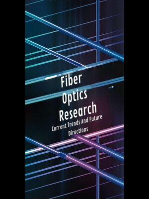 cover image of Fiber Optics Research